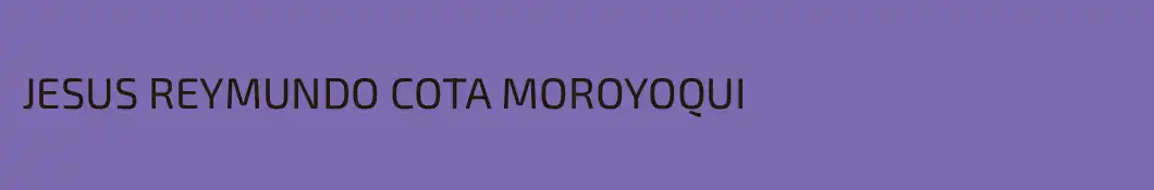 JESUS REYMUNDO COTA MOROYOQUI